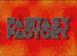 Fantasy Factory Screen